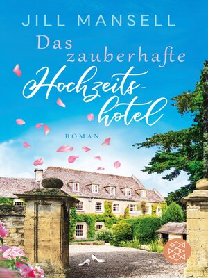 cover image of Das zauberhafte Hochzeitshotel
